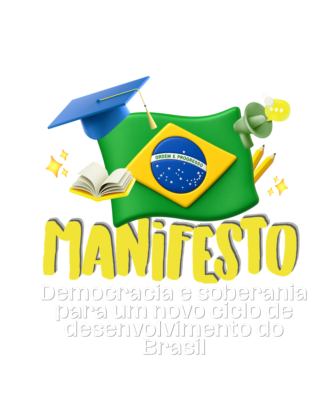 Manifesto — Por um novo ciclo de transformações no Brasil